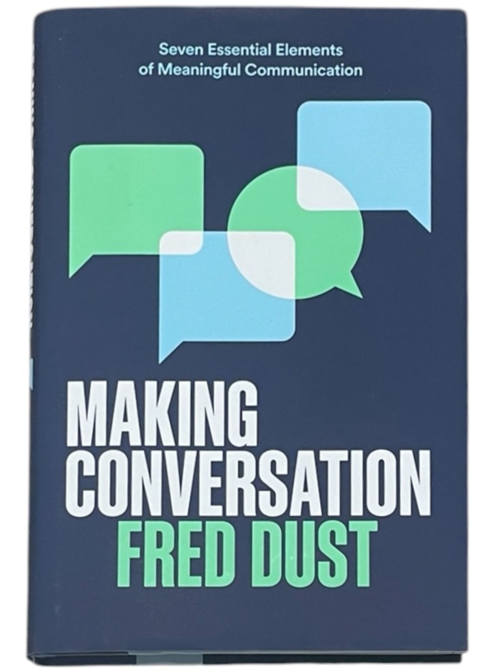 Making Conversation By Fred Dust